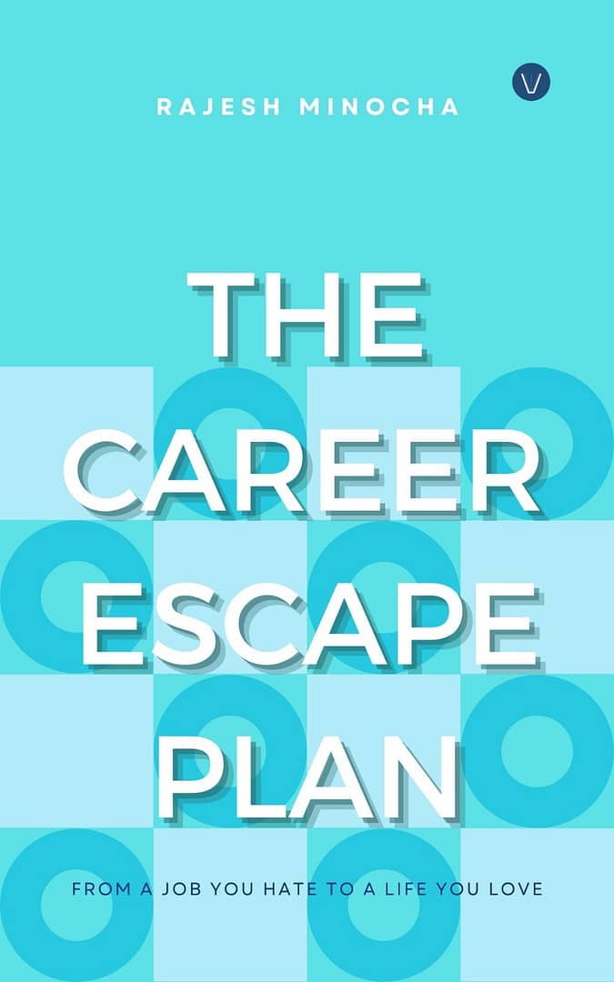 The career escape plan